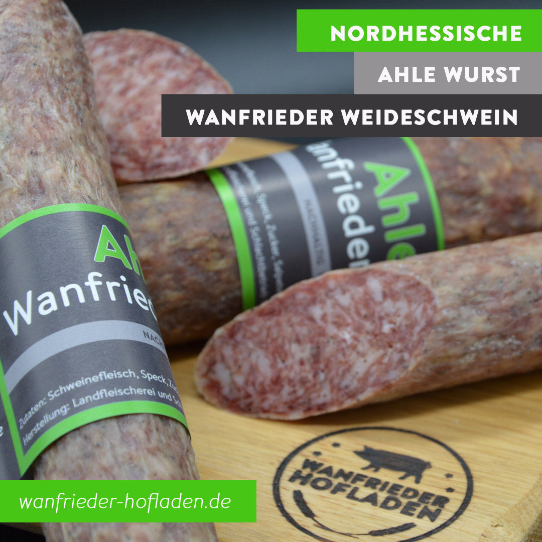 Ahle Wurst vom Weideschwein – Traditionell gereift